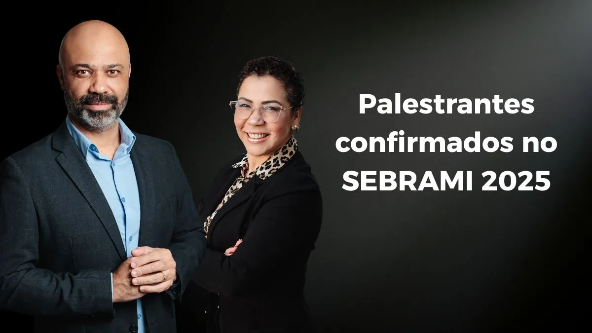 Nilson Silva e Bárbara Brito são confirmados como palestrantes no SEBRAMI 2025, em São Paulo